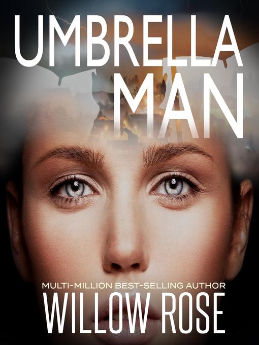 Title details for Umbrella Man by Willow Rose - Wait list